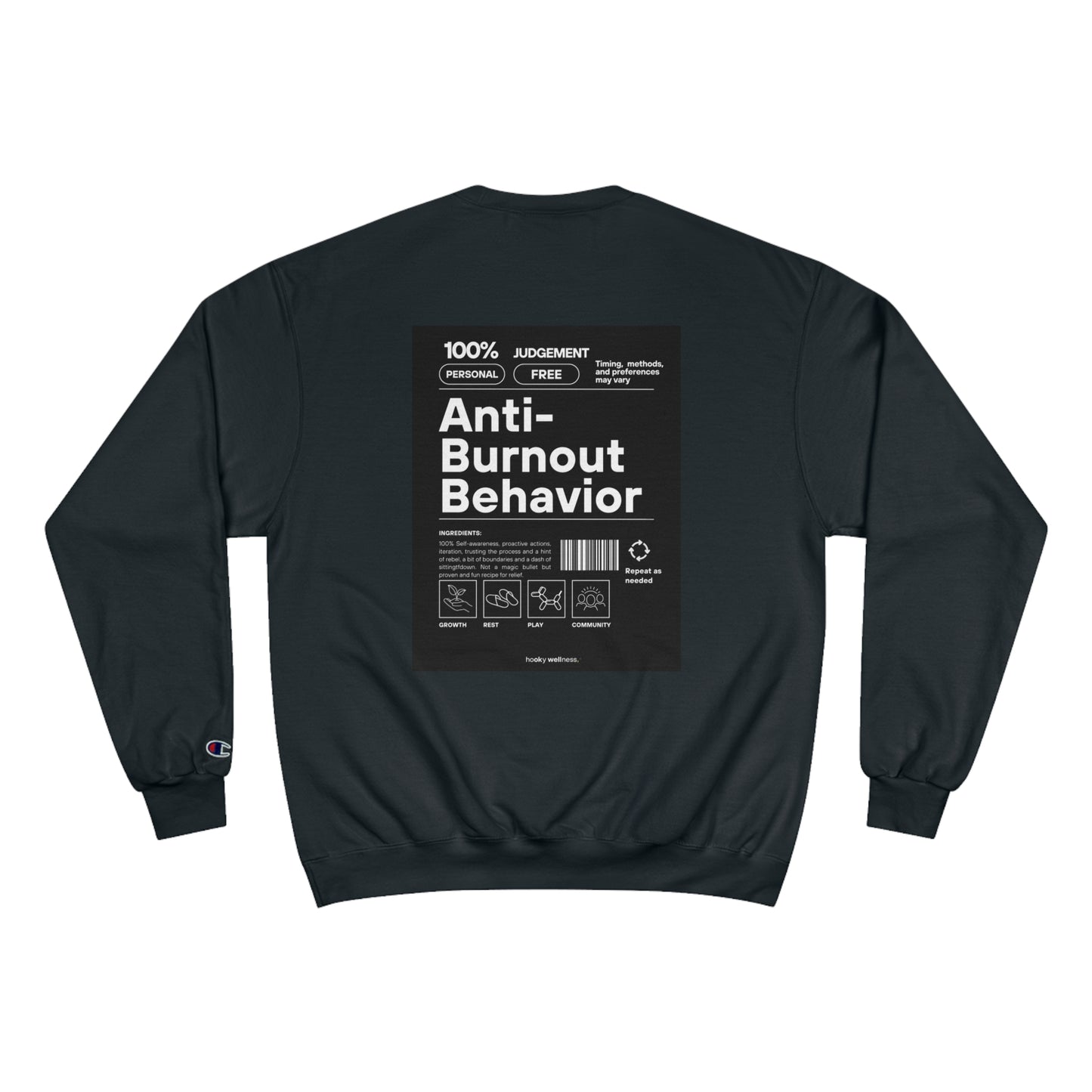 Anti-Burnout Behavior Crewneck Sweatshirt