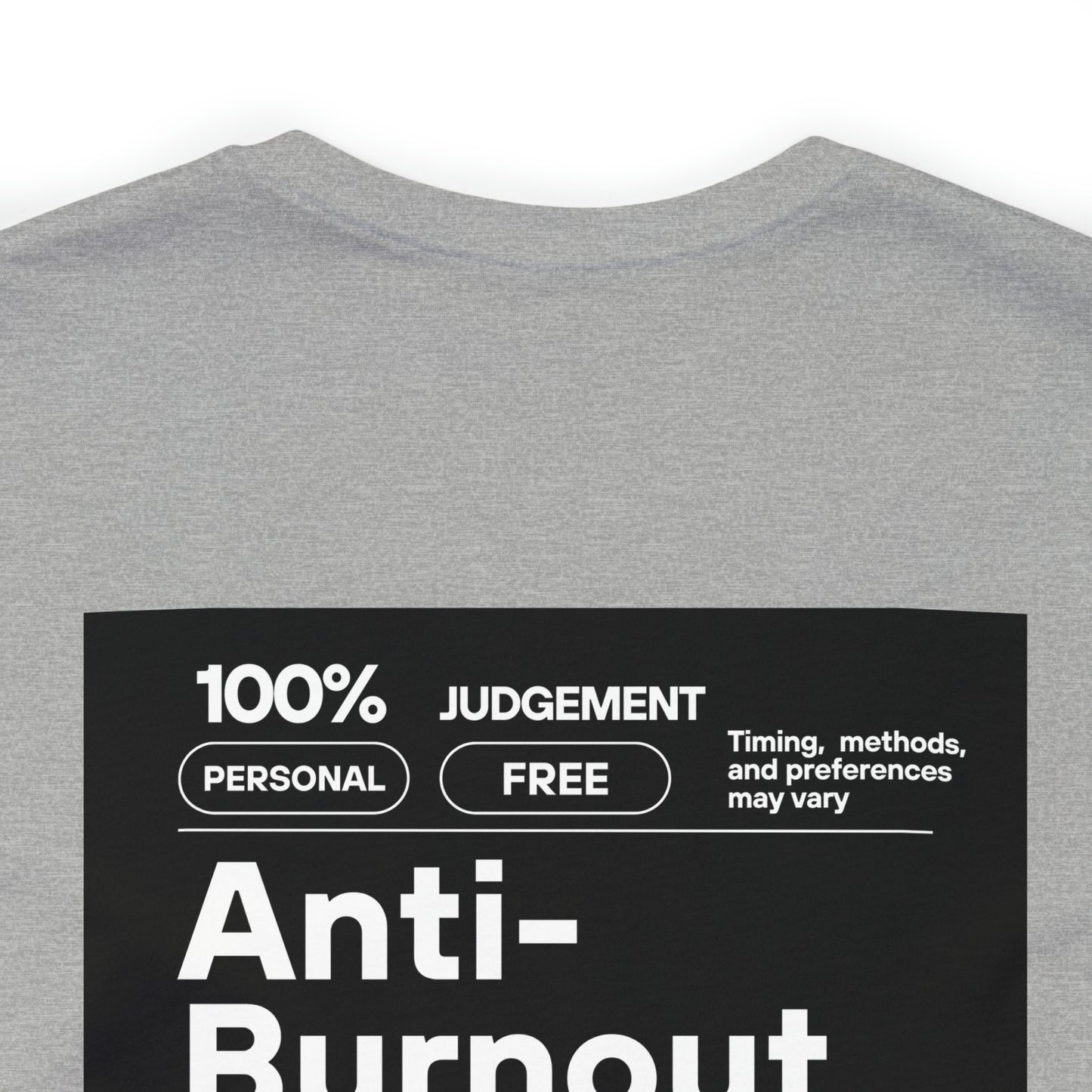 Anti-Burnout Behavior Crewneck T-shirt